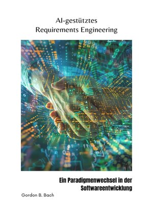cover image of AI-gestütztes  Requirements Engineering